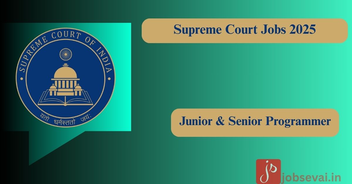 Supreme Court Jobs 2025